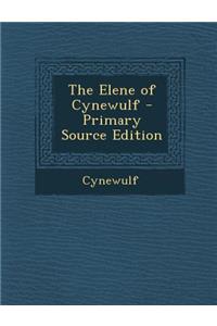 The Elene of Cynewulf