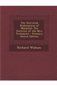 The Universal Redemption of Mankind
