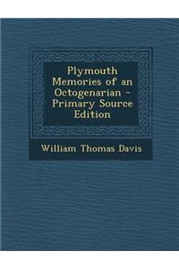 Plymouth Memories of an Octogenarian