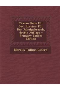Ciceros Rede Fur Sex. Roscius