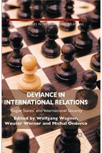 Deviance in International Relations