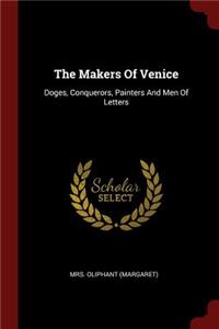 The Makers Of Venice