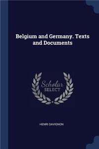 Belgium and Germany. Texts and Documents