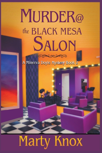 Murder@ the Black Mesa Salon