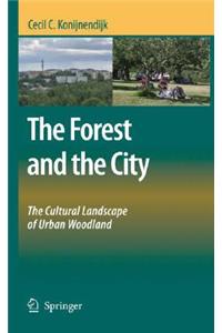 Forest and the City