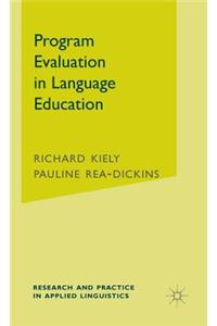 Program Evaluation in Language Education