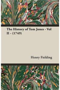 History of Tom Jones - Vol II - (1749)