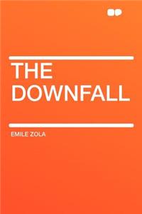 The Downfall