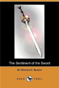 The Sentiment of the Sword (Dodo Press)