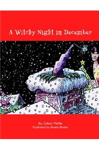 Witchy Night in December: Illustrated by Beans Barto