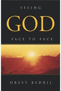 Seeing God Face to Face