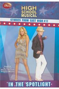 Disney High School Musical: Stories from East High in the Spotlight