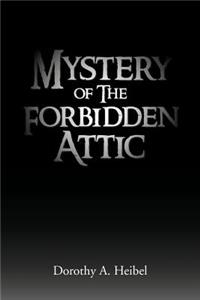 Mystery of the Forbidden Attic