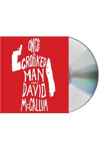 Once a Crooked Man
