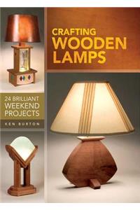 Crafting Wooden Lamps