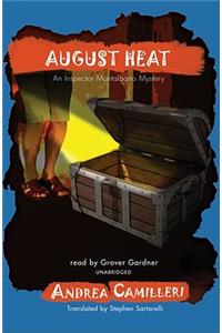 August Heat Lib/E