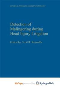 Detection of Malingering during Head Injury Litigation