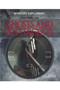 Searching for Ghosts and Poltergeists