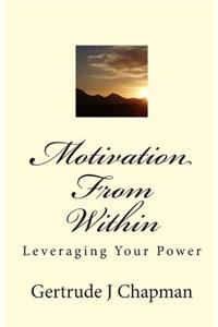 Motivation From Within
