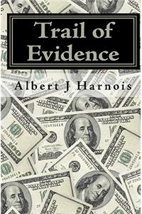 Trail of Evidence