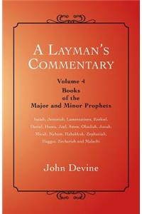 Layman's Commentary