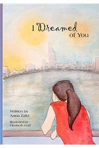 I Dreamed of You