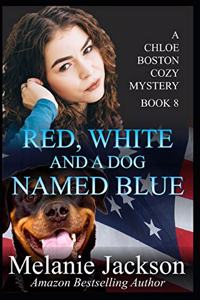 Red, White & A Dog Named Blue