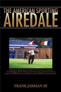 The American Sporting Airedale