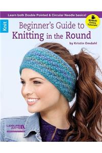 Beginner's Guide to Knitting in the Round