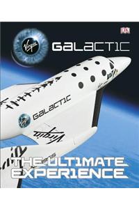 Virgin Galactic: The Ultimate Experience