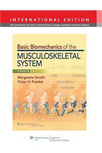 Basic Biomechanics of the Musculoskeletal System, North American Edition