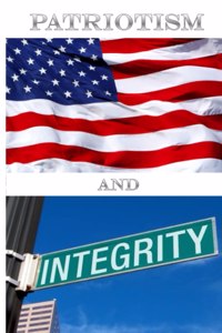 Patriotism and Integrity