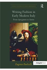 Writing Fashion in Early Modern Italy
