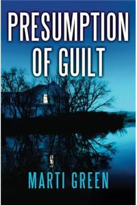 Presumption of Guilt