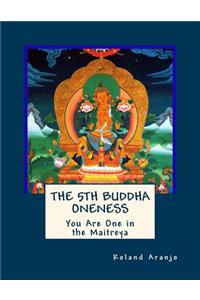 5th Buddha Oneness