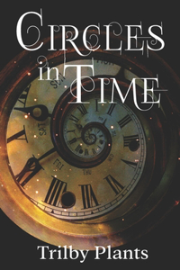 Circles in Time