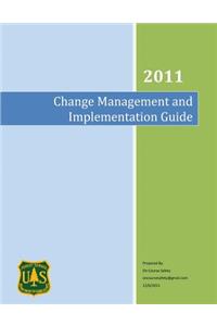 Change Management and Implementation Guide