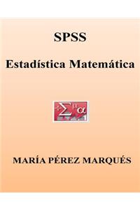 SPSS. Estadistica Matematica