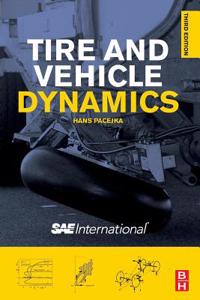 Tire and Vehicle Dynamics