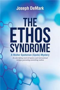 Ethos Syndrome