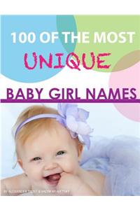 100 of the Most Unique Baby Girl Names