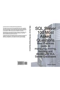 SQL Server 100 Most Asked Questions