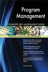 Program Management Complete Self-Assessment Guide