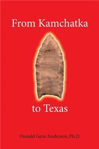 From Kamchatka to Texas