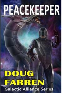 Galactic Alliance (Book 4) - Peacekeeper