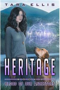 Heritage: Book Two of the Forgotten Origins Trilogy