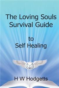 Loving Souls Survival Guide