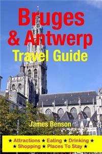 Bruges & Antwerp Travel Guide