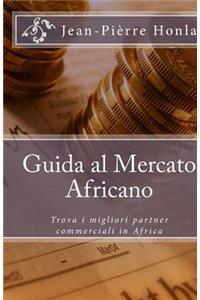 Guida al Mercato Africano