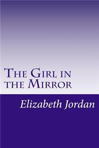 Girl in the Mirror